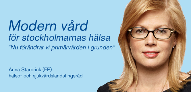 Anna Starbrink (FP): Modern vård för stockholmarnas hälsa